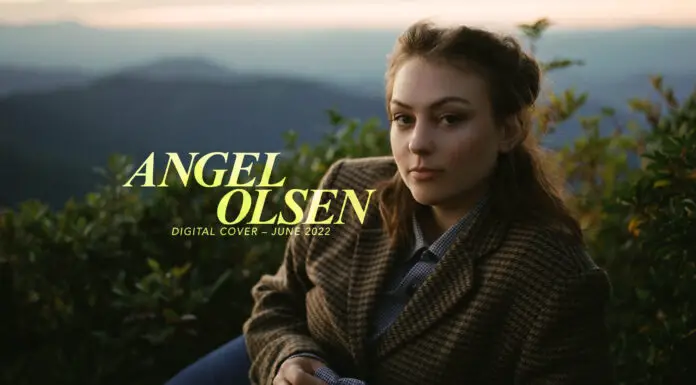 Angel Olsen: Through The Looking Glass | Cover Story Angel Olsen