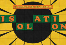 Things we learned in isolation, by your favourite musicians Isolation