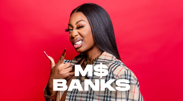 MS BANKS | COVER STORY Ms Banks