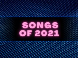 SONGS OF 2021