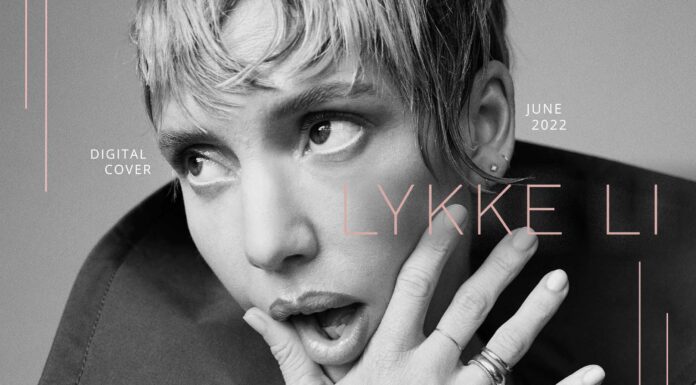 Lykke Li: “I can’t believe I survived what I was going through. It was so intense” | Cover Story Lykke Li
